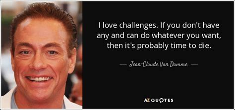 van damme jean claude quotes.